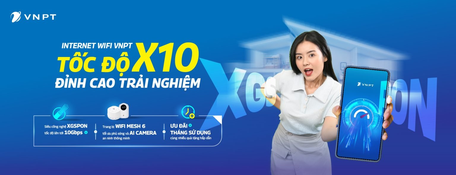 Internet WiFi VNPT tốc độ X10 - XGSPON, WiFi Mesh 6